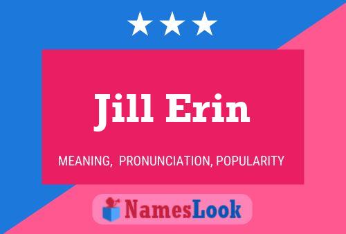 Poster del nome Jill Erin