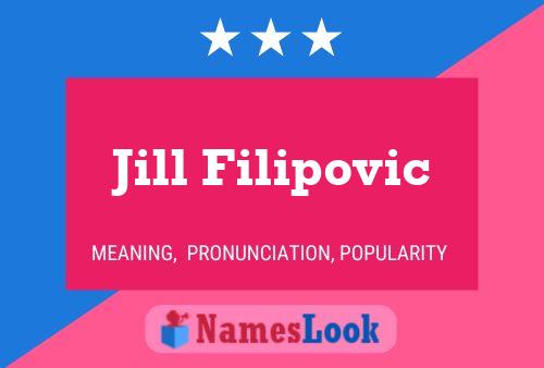 Poster del nome Jill Filipovic