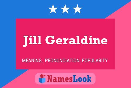 Poster del nome Jill Geraldine