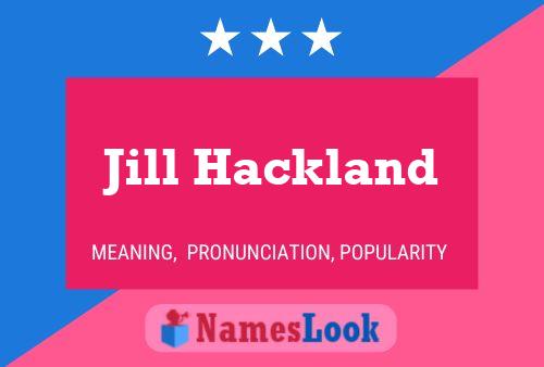 Poster del nome Jill Hackland