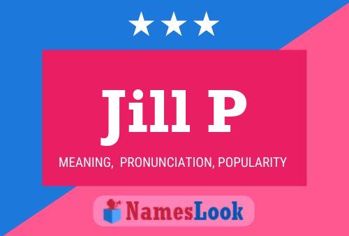 Poster del nome Jill P