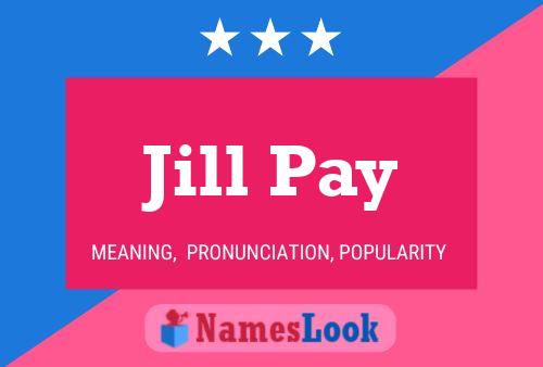 Poster del nome Jill Pay