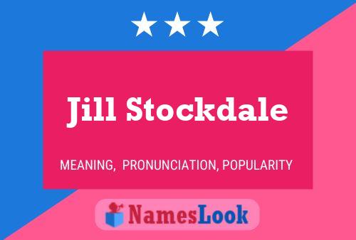 Poster del nome Jill Stockdale