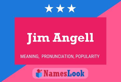 Poster del nome Jim Angell