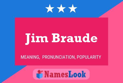 Poster del nome Jim Braude