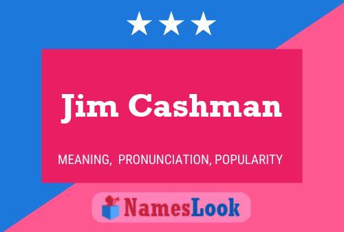 Poster del nome Jim Cashman