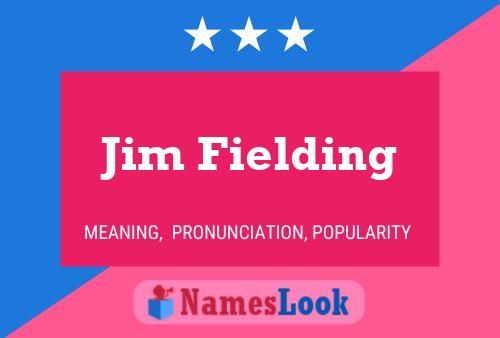 Poster del nome Jim Fielding