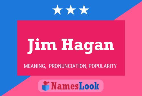 Poster del nome Jim Hagan