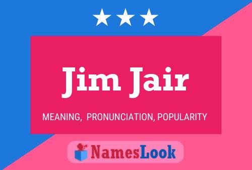 Poster del nome Jim Jair