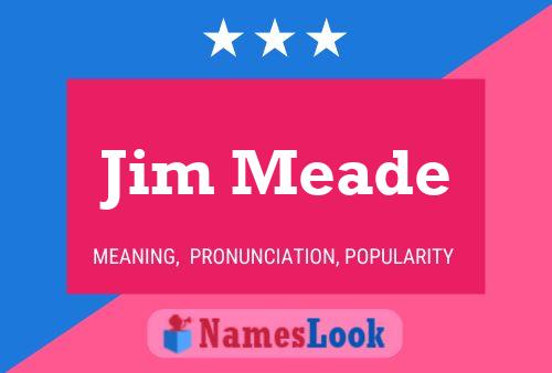 Poster del nome Jim Meade