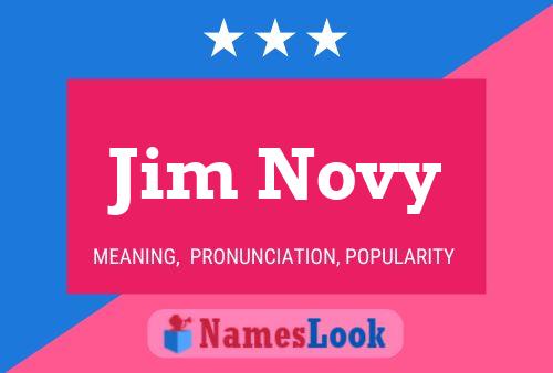 Poster del nome Jim Novy