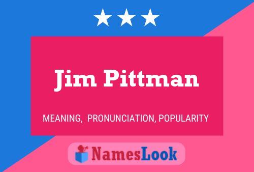 Poster del nome Jim Pittman