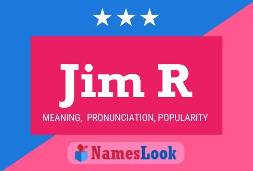 Poster del nome Jim R