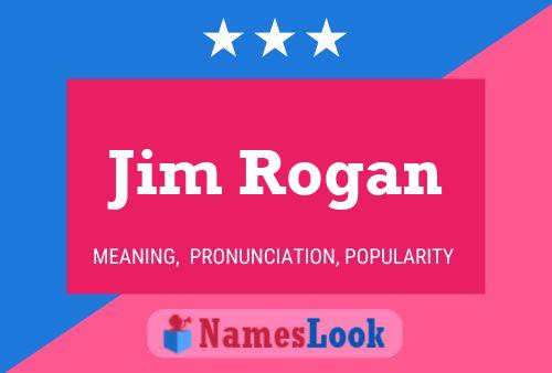 Poster del nome Jim Rogan