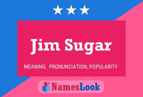 Poster del nome Jim Sugar