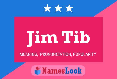 Poster del nome Jim Tib