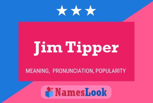 Poster del nome Jim Tipper