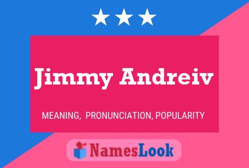 Poster del nome Jimmy Andreiv