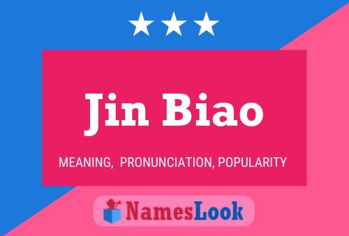 Poster del nome Jin Biao