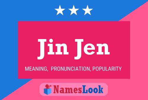 Poster del nome Jin Jen