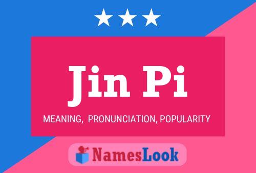 Poster del nome Jin Pi