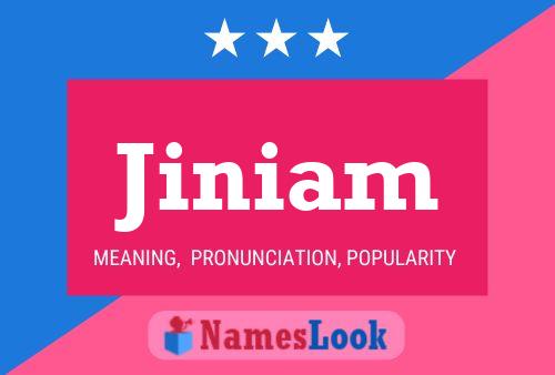 Poster del nome Jiniam