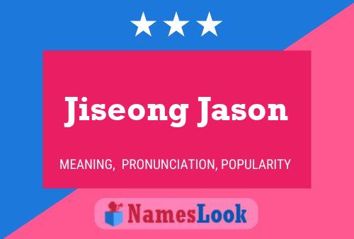 Poster del nome Jiseong Jason