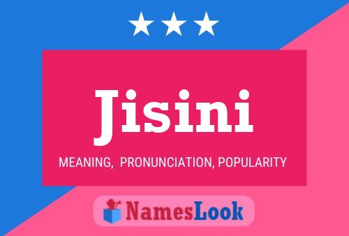 Poster del nome Jisini