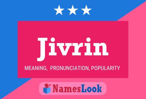 Poster del nome Jivrin