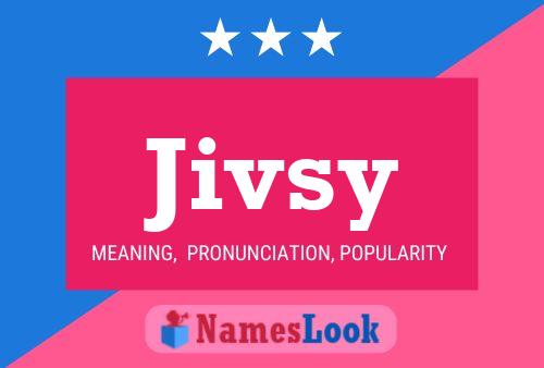 Poster del nome Jivsy