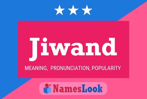 Poster del nome Jiwand