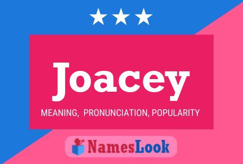 Poster del nome Joacey