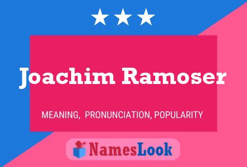 Poster del nome Joachim Ramoser