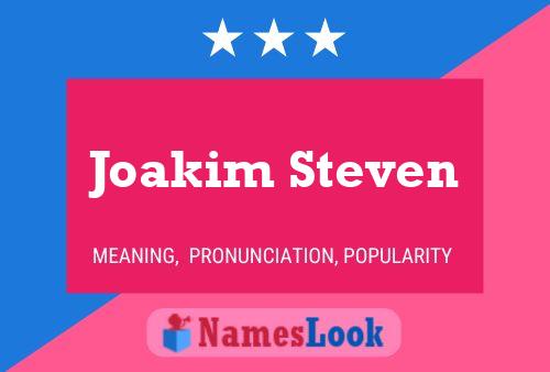 Poster del nome Joakim Steven