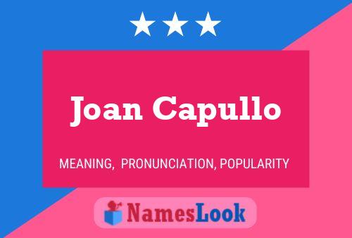 Poster del nome Joan Capullo