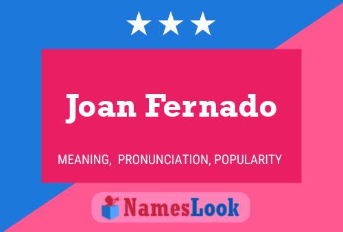 Poster del nome Joan Fernado