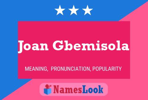 Poster del nome Joan Gbemisola