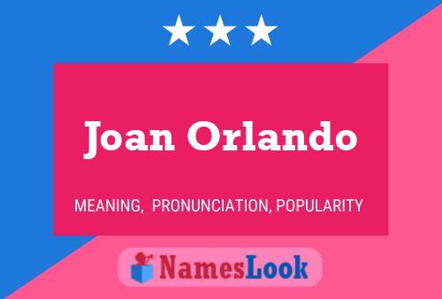 Poster del nome Joan Orlando