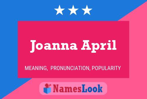 Poster del nome Joanna April