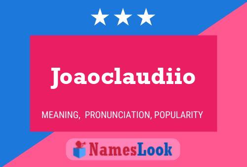 Poster del nome Joaoclaudiio