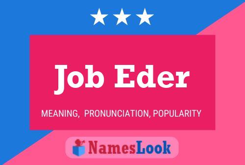 Poster del nome Job Eder