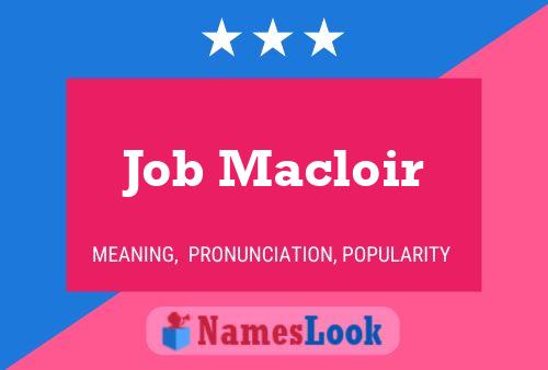 Poster del nome Job Macloir