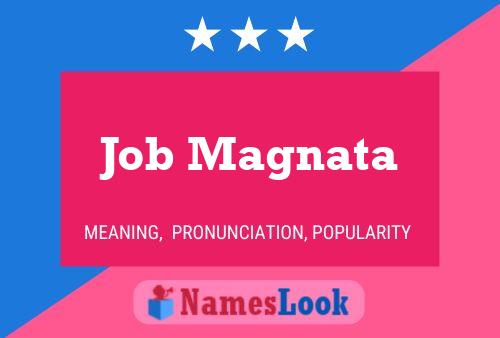 Poster del nome Job Magnata