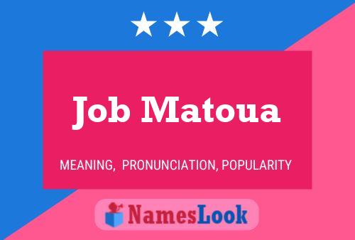 Poster del nome Job Matoua