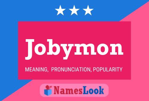 Poster del nome Jobymon