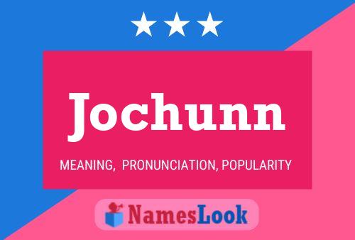 Poster del nome Jochunn