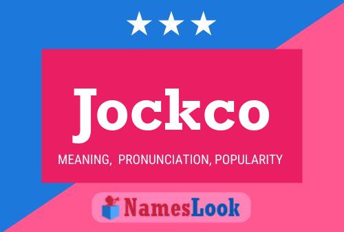 Poster del nome Jockco