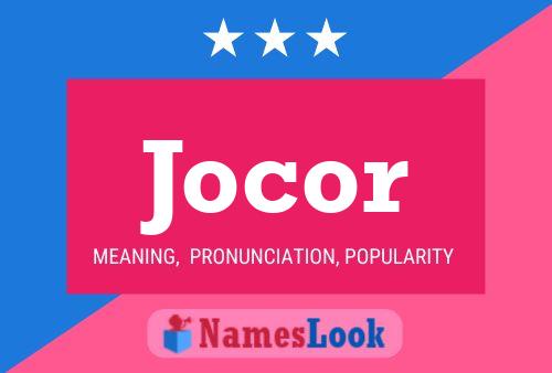 Poster del nome Jocor