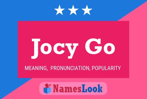 Poster del nome Jocy Go