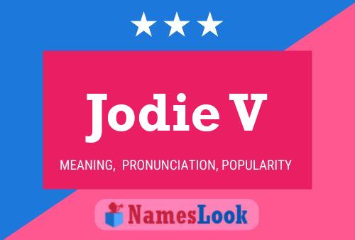 Poster del nome Jodie V